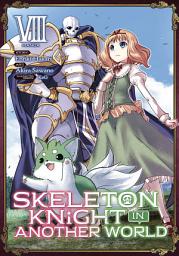 Icon image Skeleton Knight in Another World (Manga)