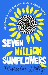 Icon image Seven Million Sunflowers