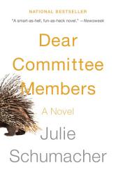 Icon image Dear Committee Members: A novel