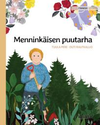 Icon image Menninkäisen puutarha: Finnish Edition of "The Gnome's Garden"