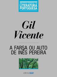 Icon image A Farsa ou Auto de Inês Pereira