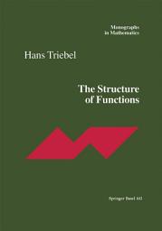 Icon image The Structure of Functions