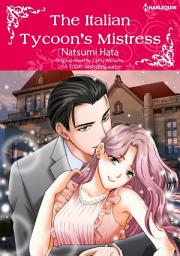 Icon image THE ITALIAN TYCOON'S MISTRESS: Harlequin Comics