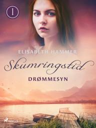 Icon image Drømmesyn - Skumringstid 1: Bind 1
