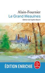 Icon image Le Grand Meaulnes