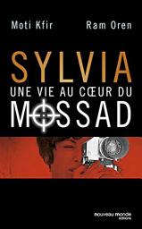 Icon image Sylvia, une vie au coeur du Mossad