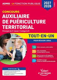 Icon image Concours Auxiliaire de puériculture territorial 2027-2028 - Tout-en-un: Principal de 2e classe - Catégorie B, Édition 9