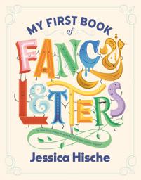 Icon image My First Book of Fancy Letters