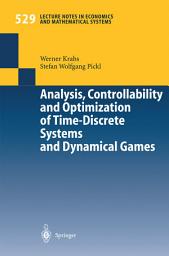Icon image Analysis, Controllability and Optimization of Time-Discrete Systems and Dynamical Games