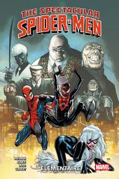 Icon image Spectacular Spider-Men (2024) T02: Élémentaire