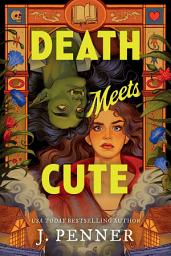Icon image Death Meets Cute: Volume 1