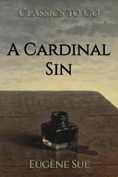 Icon image A Cardinal Sin: Restored Classics to Go Edition