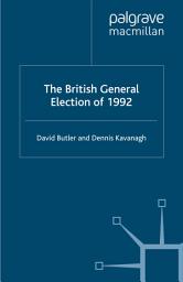 Icon image The British General Election of 1992