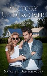 Icon image Victory Undercover: A Friends to Lovers Workplace Romance