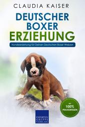 Icon image Deutscher Boxer Erziehung: Hundeerziehung für Deinen Deutschen Boxer Welpen