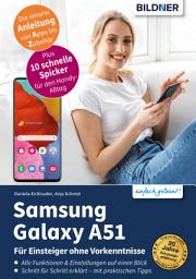 Icon image Samsung Galaxy A51: Für Einsteiger ohne Vorkenntnisse
