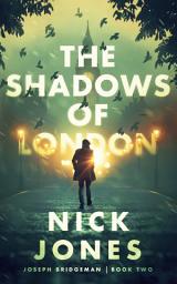 Icon image The Shadows of London