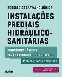 Icon image Instalações Prediais Hidráulico-Sanitárias: Princípios básicos para elaboração de projetos, Edição 4