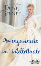 Icon image Mai ingannare un' intellettuale