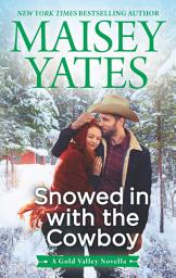 Icon image Snowed in with the Cowboy