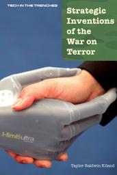 Icon image Strategic Inventions of the War on Terror