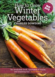 Icon image How to Grow Winter Vegetables