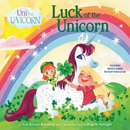 Icon image Uni the Unicorn: Luck of the Unicorn