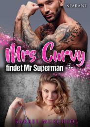 Icon image Mrs Curvy findet Mr Superman