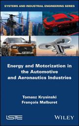 Icon image Energy and Motorization in the Automotive and Aeronautics Industries