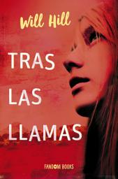Icon image Tras las llamas