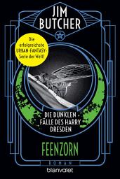 Icon image Die dunklen Fälle des Harry Dresden - Feenzorn: Roman