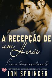 Icon image A Recepção de Um Herói