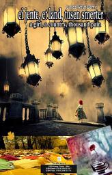 Icon image Ei Jente, Et Land, Tusen Smerter / A Girl, A Country, Thousand Pain (Poetry Book by SWD)