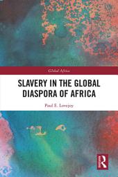 Icon image Slavery in the Global Diaspora of Africa