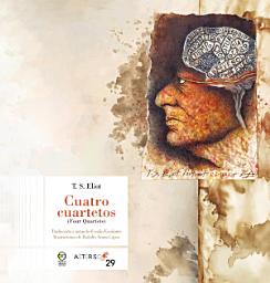 Icon image Cuatro cuartetos (Four Quartets)