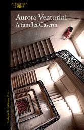 Icon image A família Caserta