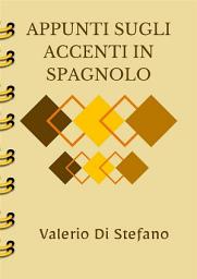 Icon image Appunti sugli accenti in spagnolo