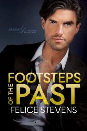 Icon image Footsteps of the Past: An Established Couple, Billionaire Gay Romance
