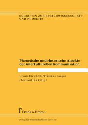 Icon image Phonetische und rhetorische Aspekte der interkulturellen Kommunikation
