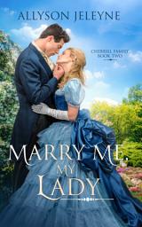 Icon image Marry Me, My Lady