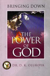 Icon image Bringing Down the Power of God