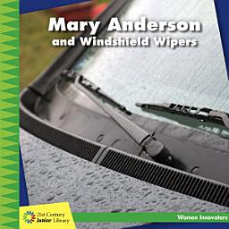 Icon image Mary Anderson and Windshield Wipers: Read Along or Enhanced eBook
