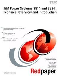 Icon image IBM Power Systems S814 and S824 Technical Overview and Introduction