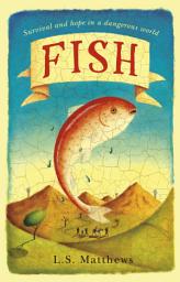 Icon image Fish: A refugee's story of hope and survival