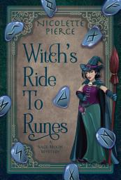 Icon image Witch's Ride to Runes: A paranormal cozy mystery