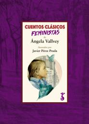 Icon image Cuentos clásicos feministas