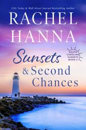 Icon image Sunsets & Second Chances: Clean Southern Women's Fiction Series