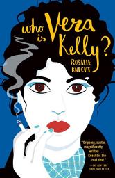 Icon image Who Is Vera Kelly?