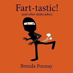 Icon image Fart-tastic: and other stinky jokes