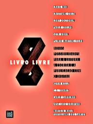 Icon image Livro Livre: Novas possibilidades para a leitura, a escrita e a publicação com o digital